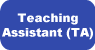 Teaching Assistant (TA)